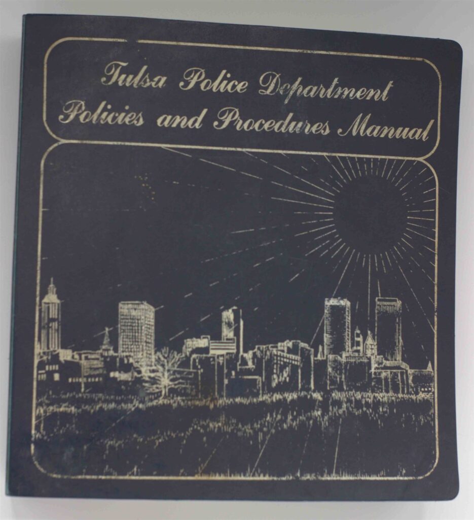 Tulsa Police Department Policies and Procedures Manual